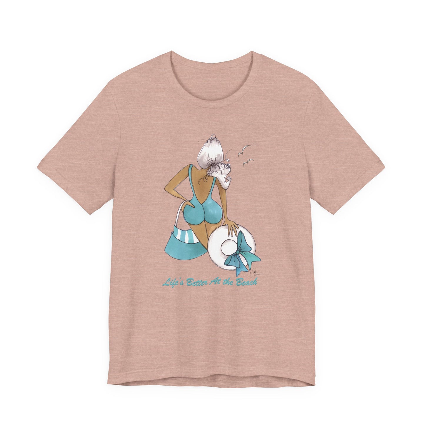 Life is Better at the Beach T-Shirt
