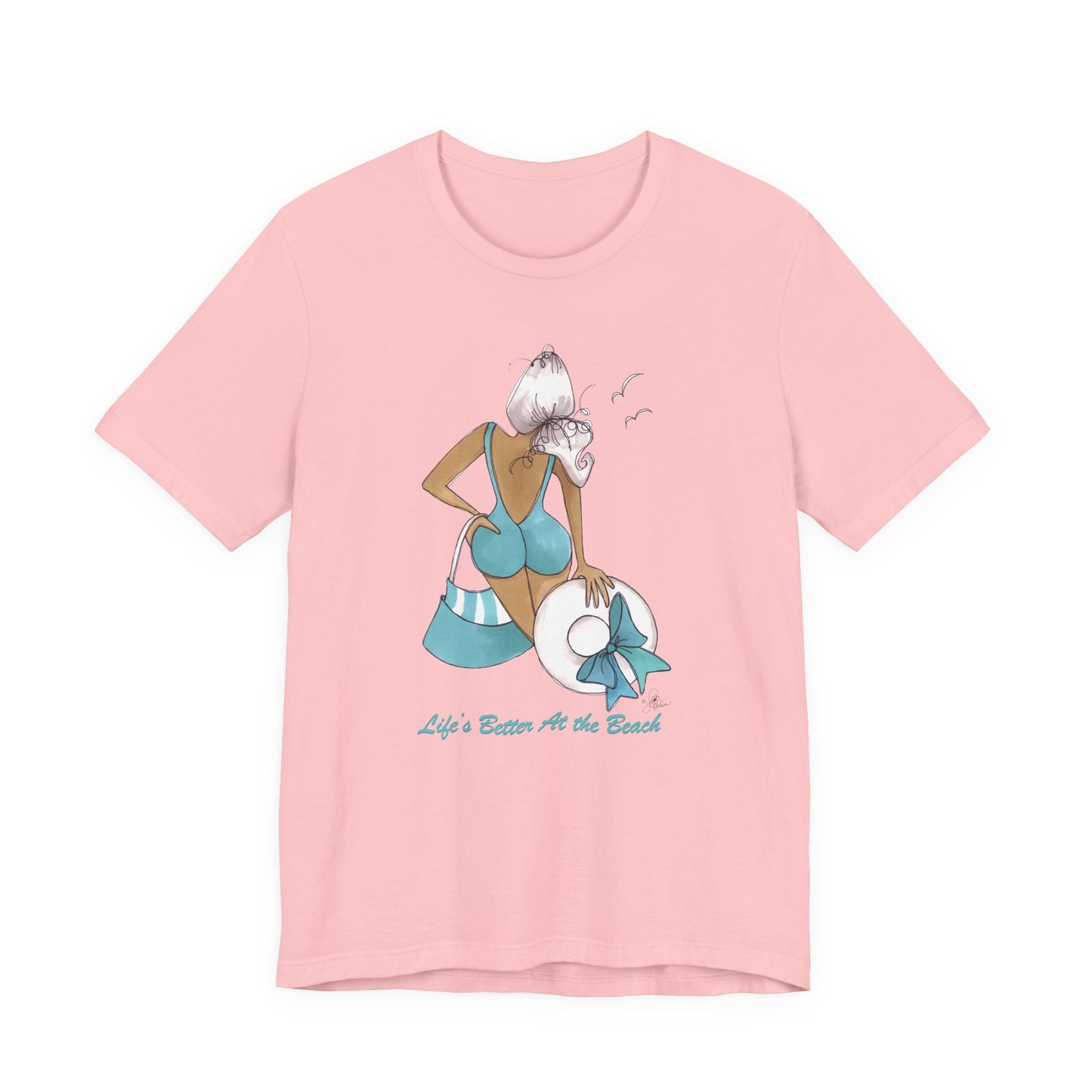 Life is Better at the Beach T-Shirt