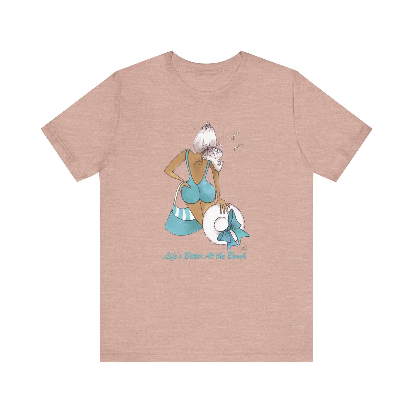 Life is Better at the Beach T-Shirt