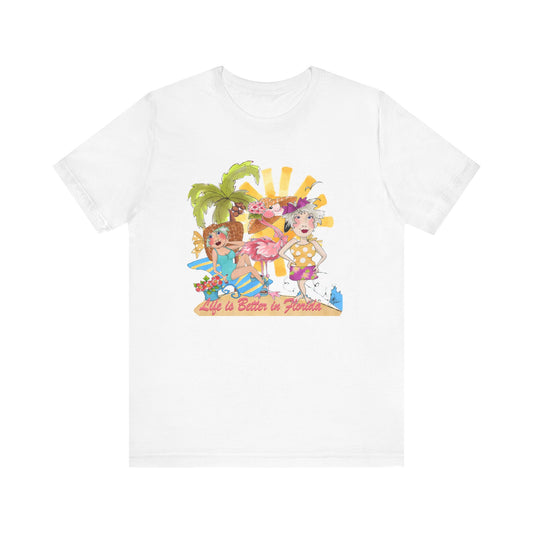 Life is Better in Florida T-Shirt