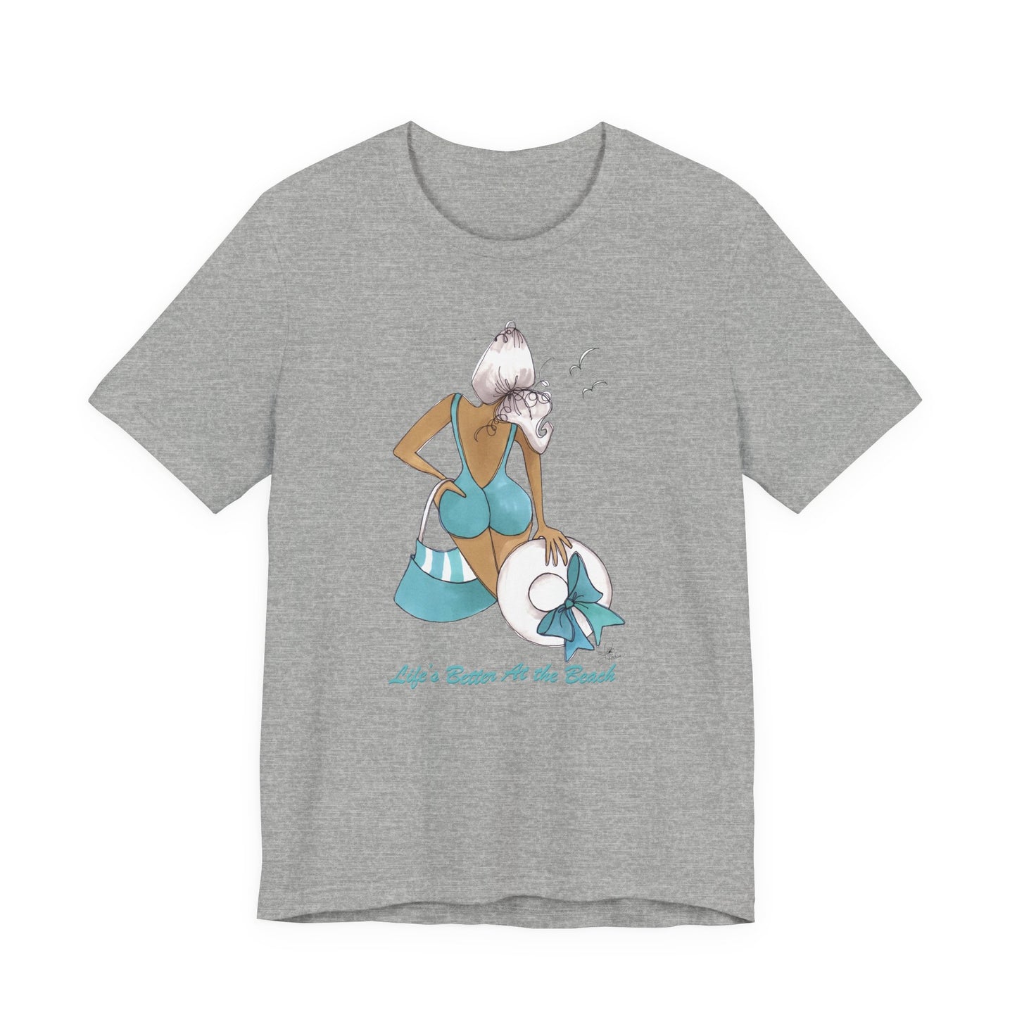 Life is Better at the Beach T-Shirt